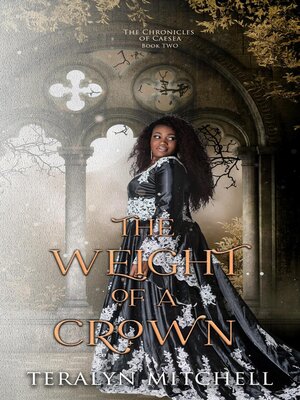 cover image of The Weight of a Crown